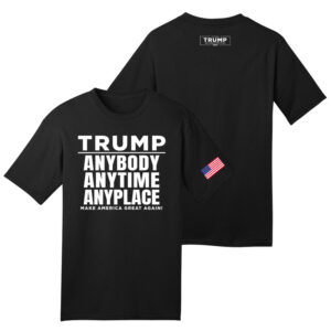 Anybody Anytime Anyplace Black T-Shirt