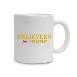 Believers for Trump White Coffee Mug