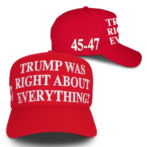 Trump Was Right Red Hat